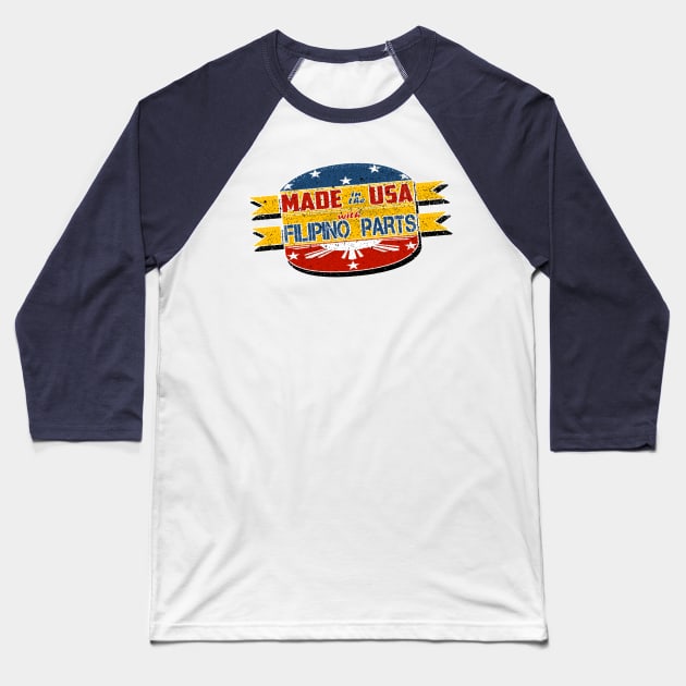 Made in the USA with Filipino Parts Baseball T-Shirt by Nostalgink